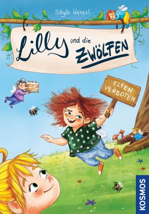 Lilly und die Zwölfen: Elfen verboten! - Wenzel, Sibylle