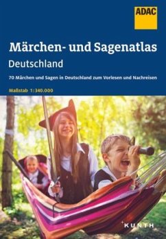 Märchen- und Sagenatlas Deutschland - ADAC