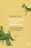 Letzter Schultag in Kaiser-Wilhelmsland (Restauflage)