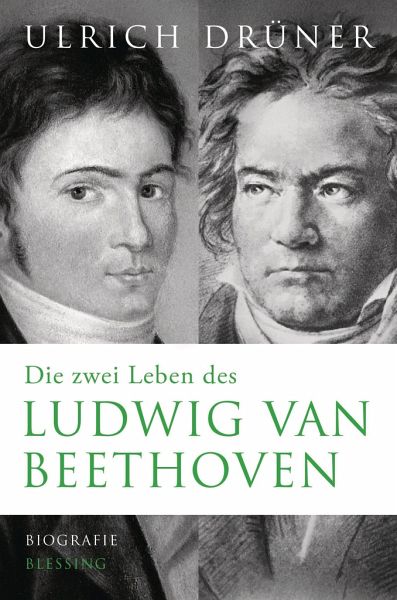 Die zwei Leben des Ludwig van Beethoven  (Mängelexemplar)