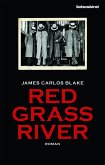 Red Grass River (Restauflage) Red Grass River (Restauflage)