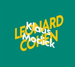 Leonard Cohen, 2 CDs - Modick, Klaus