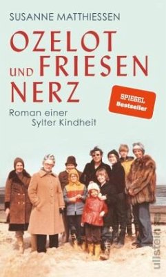 Ozelot und Friesennerz - Matthiessen, Susanne