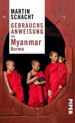 Gebrauchsanweisung für Myanmar - Burma - Schacht, Martin