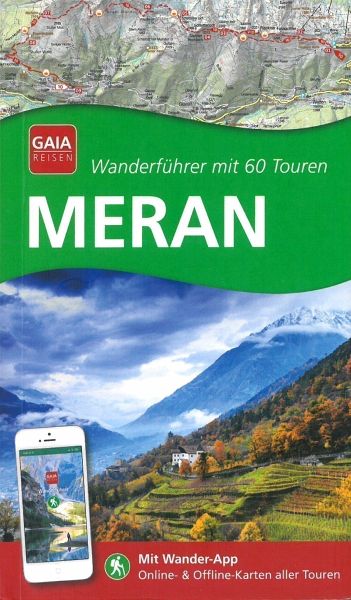 Meran und Umgebung - Baumann, Franziska
