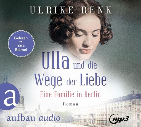 Ulla und die Wege der Liebe, 2 mp3-CDs - Renk, Ulrik