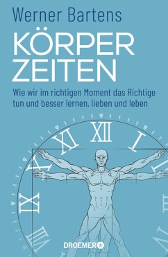 Körperzeiten - Bartens, Werner