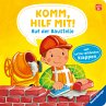 Komm, hilf mit! Auf der Baustelle ... - Bild 1