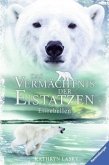 Das Vermächtnis der Eistatzen: Eisrebellen