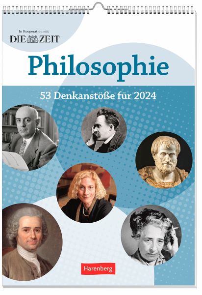 Die Zeit Philosophie Kalender 2024 - Hattstein, Markus