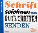 Schrift zeichnen und Botschaften senden (Restauflage)