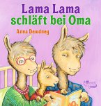 Lama Lama schläft bei Oma (Mängelexemplar)