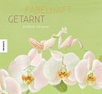 Fabelhaft getarnt (Restauflage)