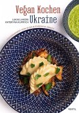 Vegan kochen Ukraine  (Mängelexemplar)