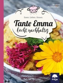 Tante Emma kocht nachhaltig - Pauzenberger, Martina