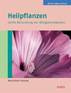 Heilpflanzen - Pahlow, Mannfried