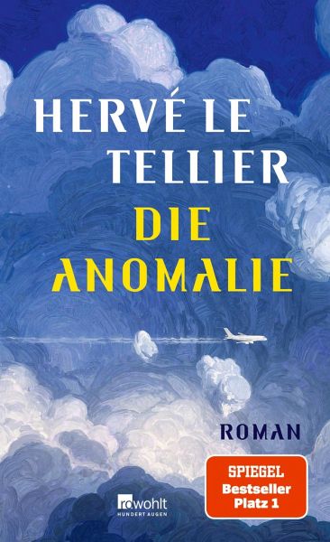 Die Anomalie - Le Tellier, Hervé