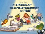 Die Einschlaf-Weltmeisterschaft der Tiere (Mängelexemplar)