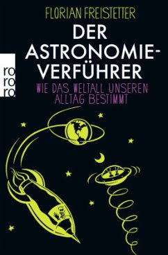 Der Astronomieverführer - Freistetter, Florian