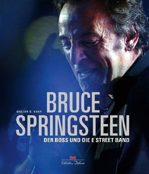Bruce Springsteen - Gaar, Gillian G.