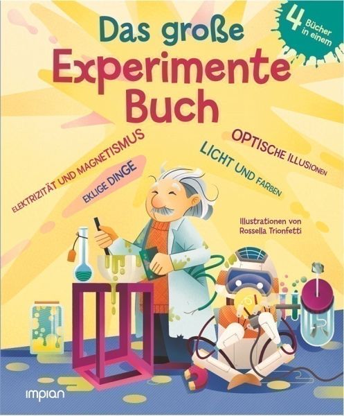 Das große Experimente-Buch - Barattini, Valeria; Crivellini, Mattia; Gnucci, Alessandro; Gorini, Francesca