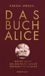 Das Buch Alice   (Mängelexemplar) - Bild 1