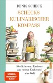 Schecks kulinarischer Kompass  (Mängelexemplar)