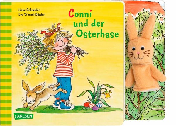 Conni und der Osterhase, mit Fingerpuppe - Schneider, Liane; Wenzel-Bürger, Eva