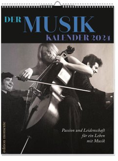 Der Musik Kalender 2024 - Unseld, Melanie