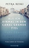 Als ich einmal in den Canal Grande fiel (Mängelexemplar)