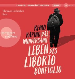 Das wundersame Leben des Liborio Bonfiglio, mp3-CD - Rapino, Remo
