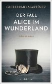 Der Fall Alice im Wunderland  (Restauflage)