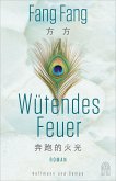 Wütendes Feuer