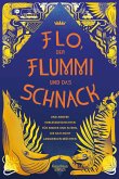 Flo, der Flummi und das Schnack (Mängelexemplar)