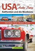 USA für Auto-Fans: Kalifornien und die Westküste (Restauflage)