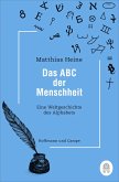 Das ABC der Menschheit (Mängelexemplar)