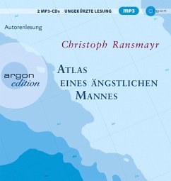 Atlas eines ängstlichen Mannes, 2 mp3-CDs - Ransmayr, Christoph