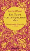 Der Traum vom unangepassten Leben (Mängelexemplar)