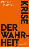 Krise der Wahrheit (Mängelexemplar)