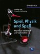 Spiel, Physik und Spaß  (Restauflage) - Bild 1