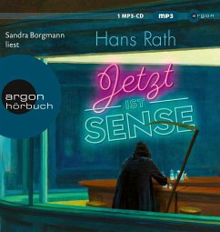 Jetzt ist Sense, mp3-CD - Rath, Hans