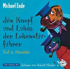 Jim Knopf und Lukas der Lokomotivführer, Mandala, 2 CDs - Ende, Michael