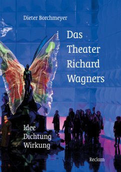 Das Theater Richard Wagners