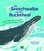 Die Seeschwalbe und der Buckelwal (Restauflage)