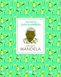 Kleine Bibliothek großer Persönlichkeiten: Nelson Mandela