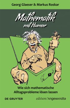 Mathematik mit Humor - Glaeser, Georg; Roskar, Markus