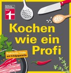 Kochen wie ein Profi (Restauflage)