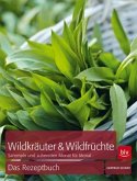 Wildkräuter & Wildfrüchte (Restauflage)