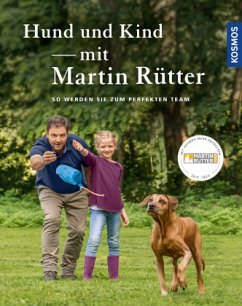Hund und Kind mit Martin Rütter