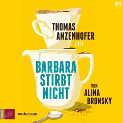 Barbara stirbt nicht, mp3-CD - Bronsky, Alina